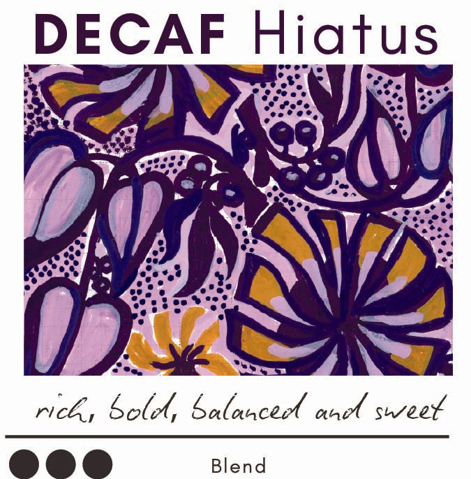 Hiatus Decaf